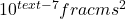 10^{text{-}7} frac{m}{s^{2}}