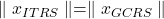 \parallel x_{ITRS} \parallel =\parallel x_{GCRS} \parallel 